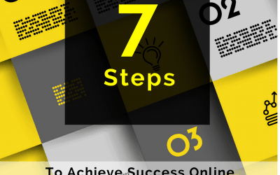 7 Steps To Achieve Success Online