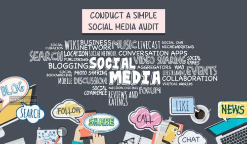 How To Maximize Your Social Media Marketing Success 2 Conduct A Simple Social Media Audit - How To Maximize Your Social Media Marketing Success