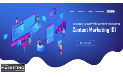 Getting Started With Content Marketing – Content Marketing 101