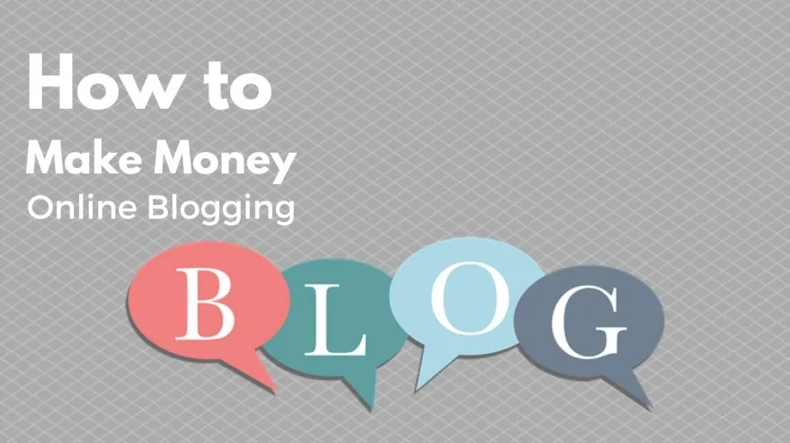 How to Make Money Online Blogging