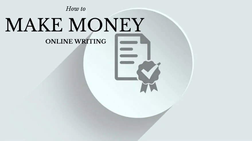 How to Make Money Online Writing