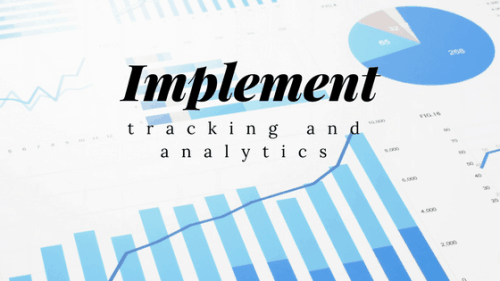 Implement Tracking and Analytics
