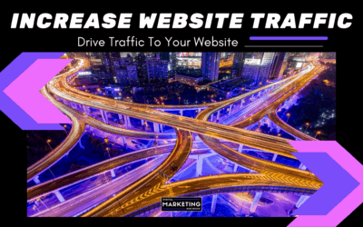 Increase Website Traffic – Drive Traffic To Your Website