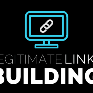 Legitimate Link Building