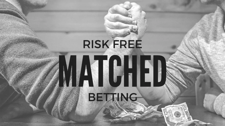 Risk Free Matched Betting