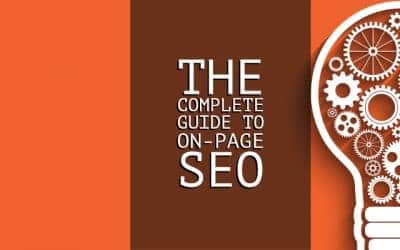 The Complete Guide To On-Page SEO