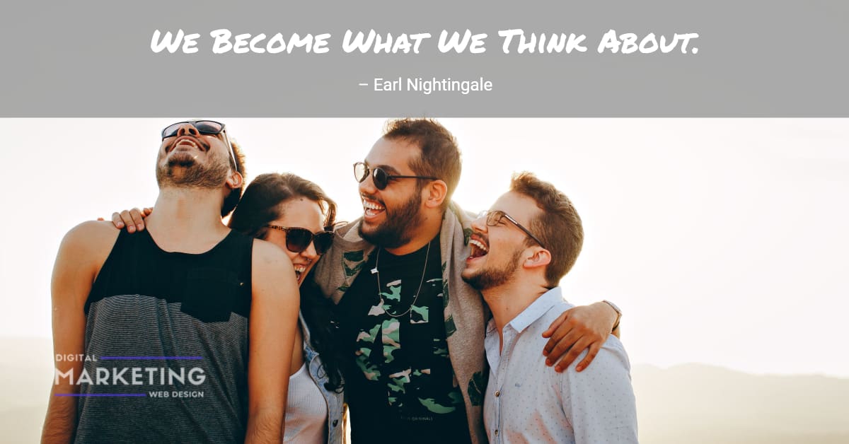 We Become What We Think About – Earl Nightingale 1