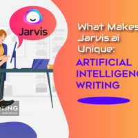 What Makes Jarvis.ai (Jasper AI) Unique: Artificial Intelligence Writing Software