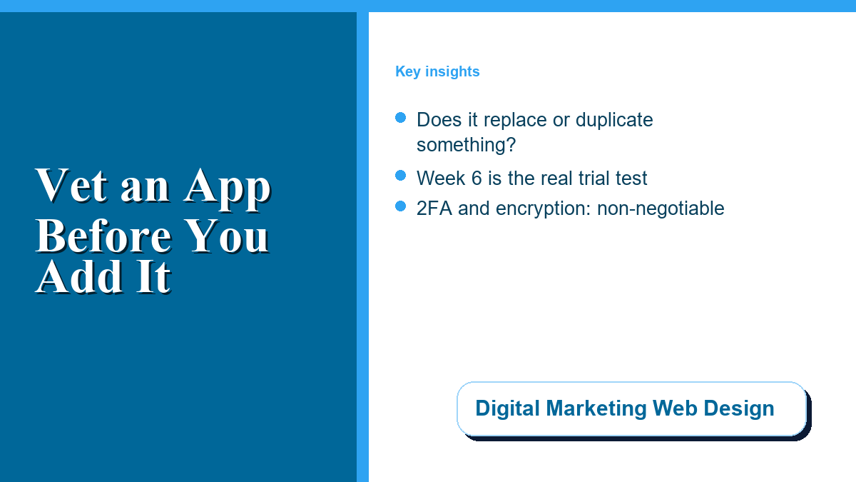 Vetting a new business app before you add it to your stack
